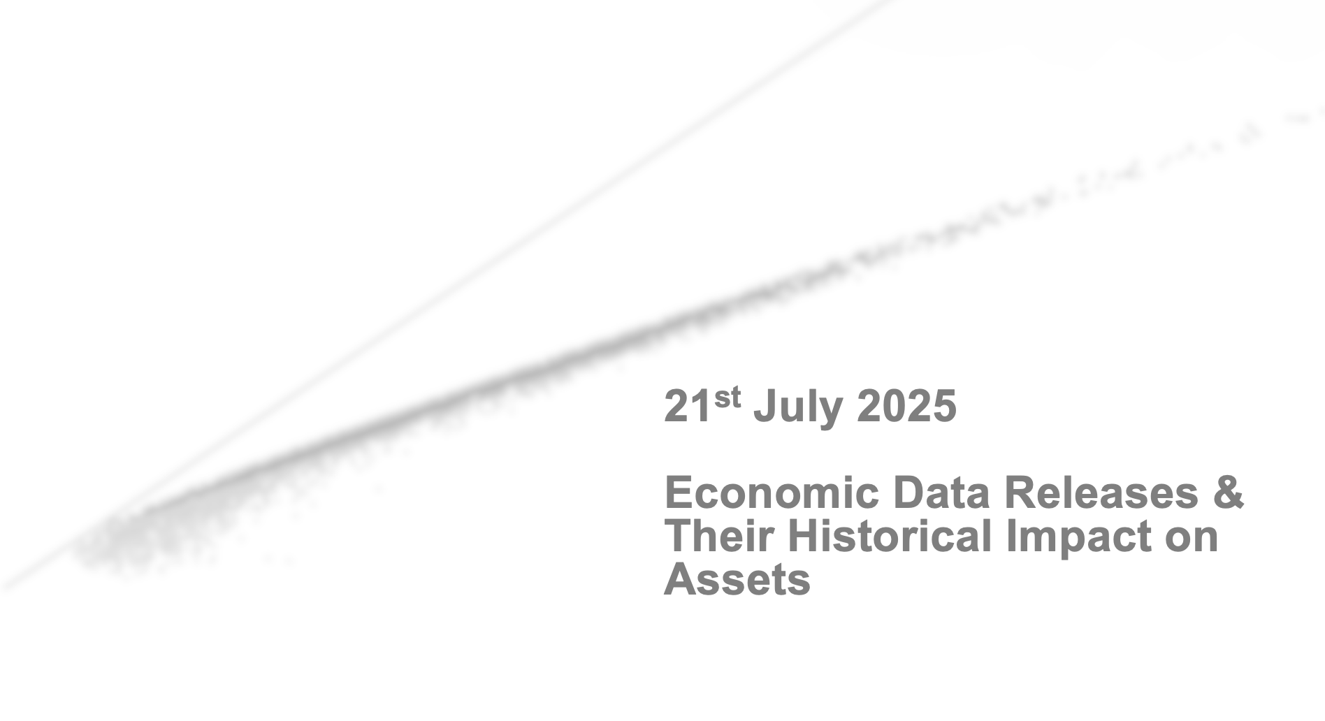 Key Economic Events: Week Of 21st July 2025