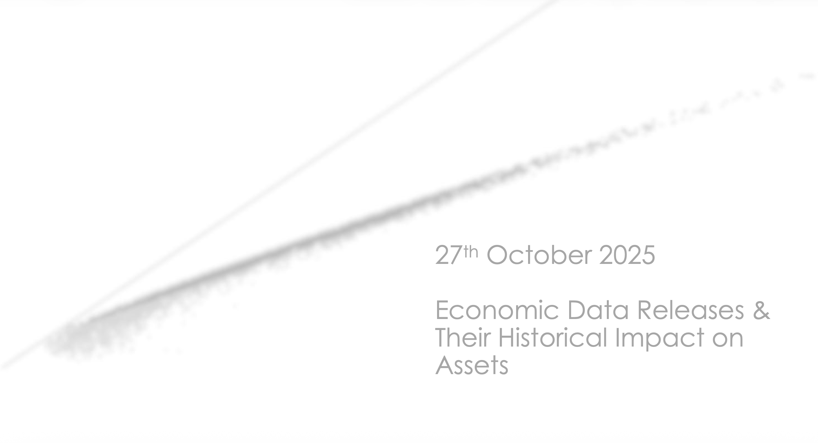 Key Economic Events: Week Of 27th October 2025