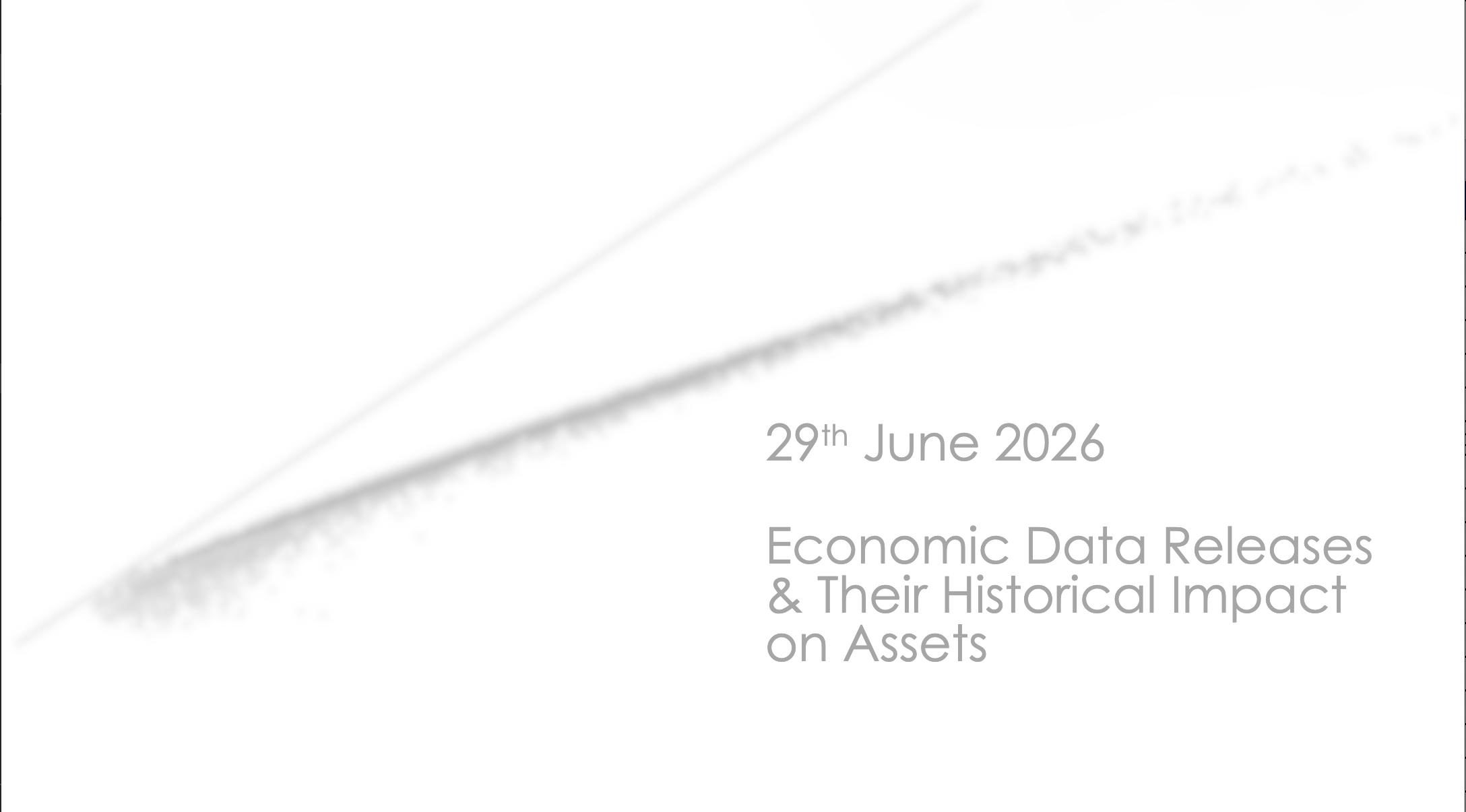 Key Economic Events: Week Of 29th June 2026